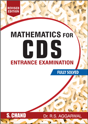 Mathematics for CDS Entrance Examination