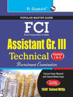FCI Assistant Grade III (Technical) Recruitment Exam Guide