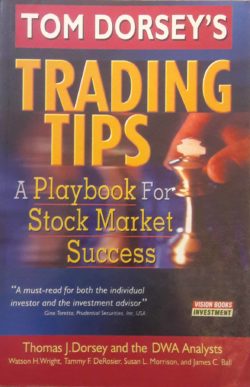 Tom Dorsey's Trading Tips